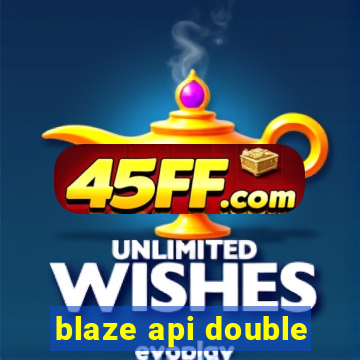 blaze api double